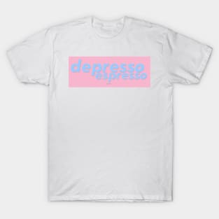 depresso espresso T-Shirt